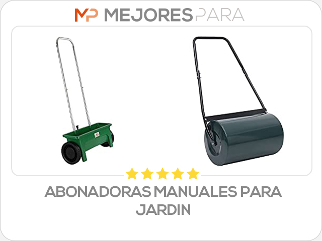 abonadoras manuales para jardin