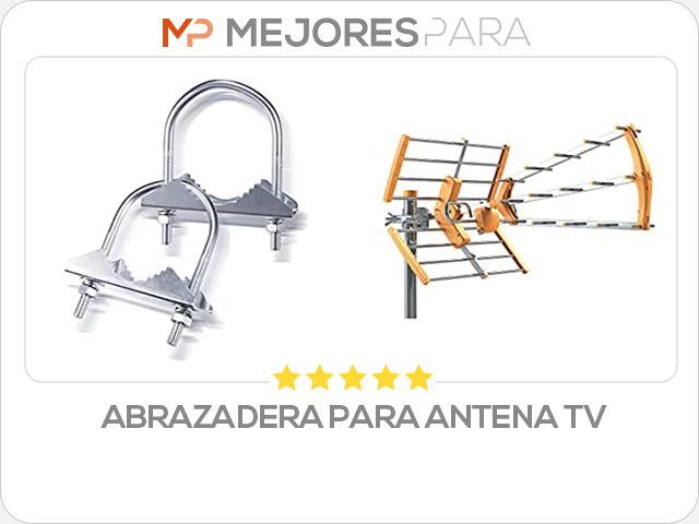 abrazadera para antena tv