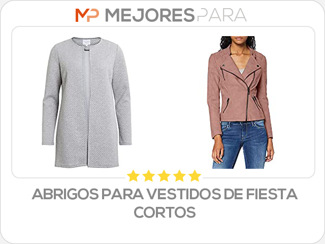 abrigos para vestidos de fiesta cortos