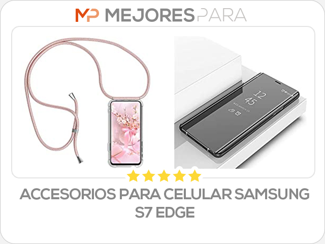 accesorios para celular samsung s7 edge