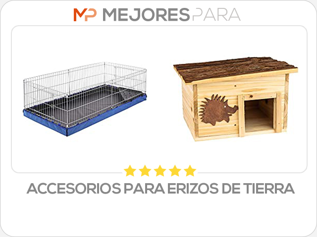 accesorios para erizos de tierra