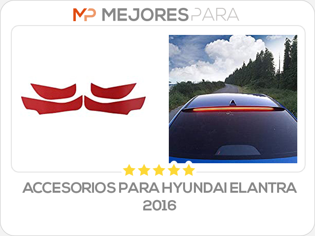 accesorios para hyundai elantra 2016