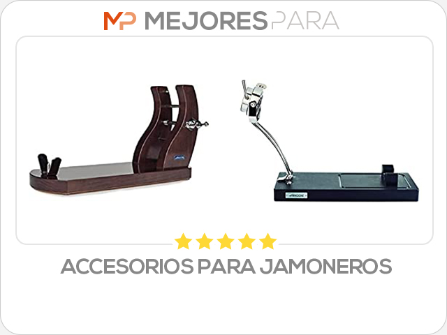 accesorios para jamoneros