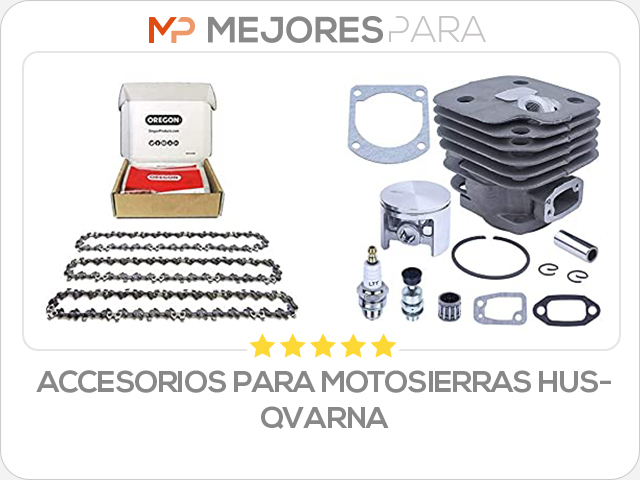 accesorios para motosierras husqvarna