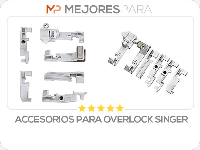 accesorios para overlock singer