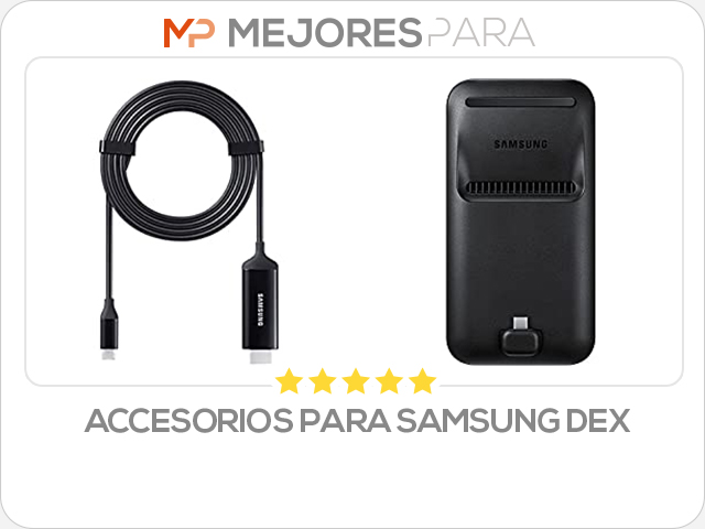 accesorios para samsung dex