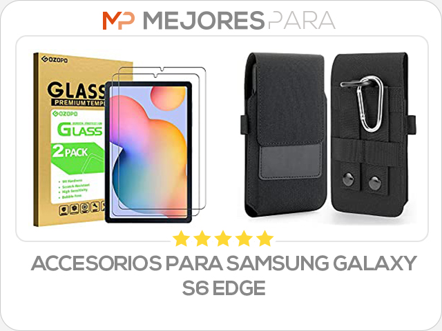 accesorios para samsung galaxy s6 edge