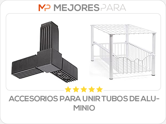 accesorios para unir tubos de aluminio