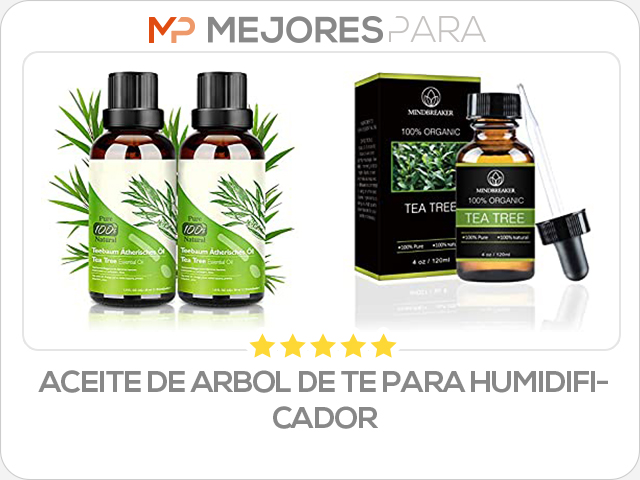 aceite de arbol de te para humidificador