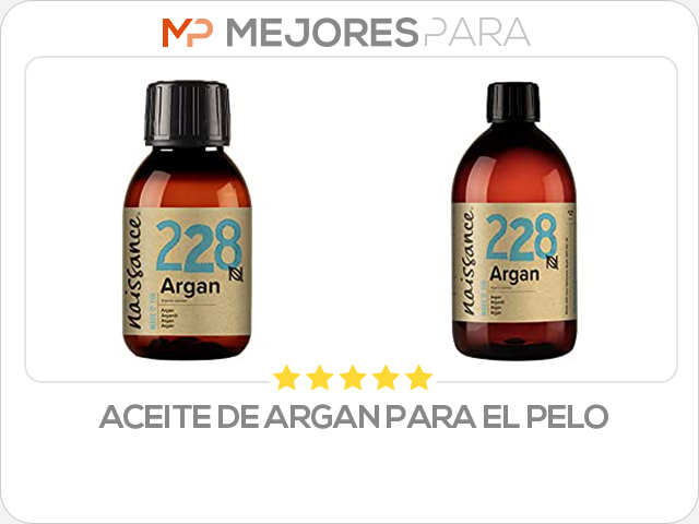 aceite de argan para el pelo