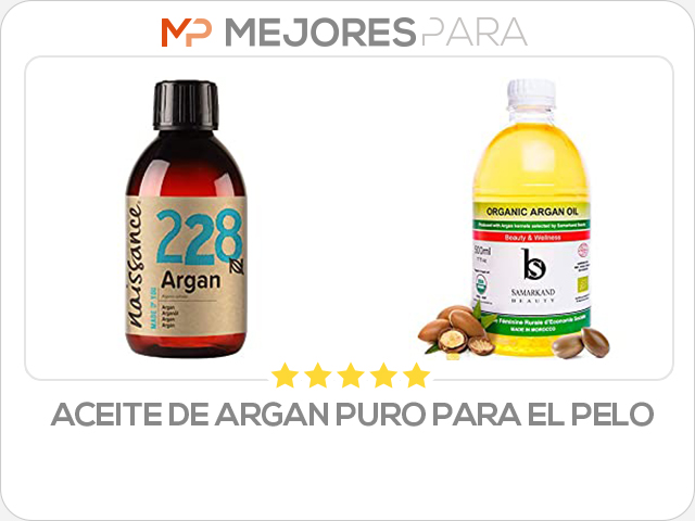 aceite de argan puro para el pelo