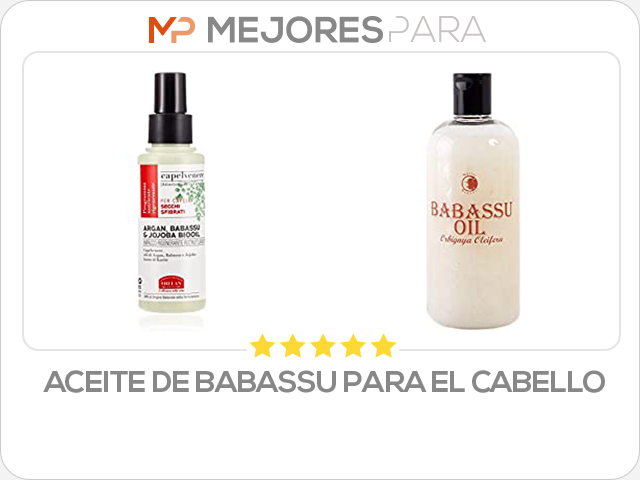 aceite de babassu para el cabello