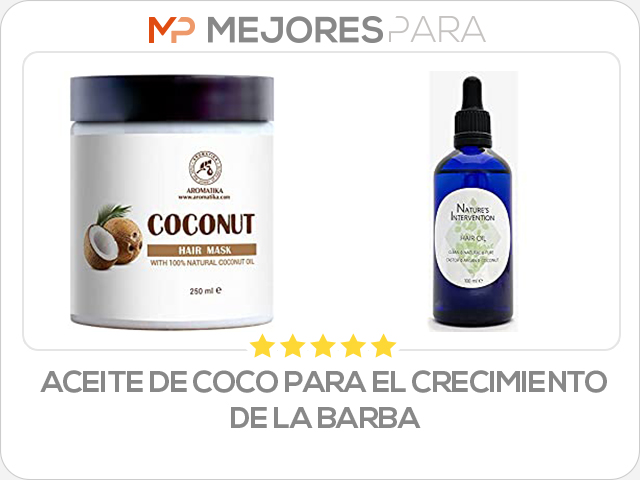 aceite de coco para el crecimiento de la barba