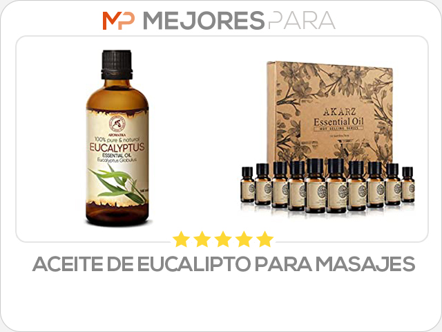 aceite de eucalipto para masajes