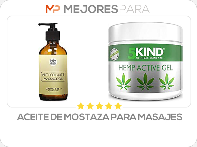 aceite de mostaza para masajes