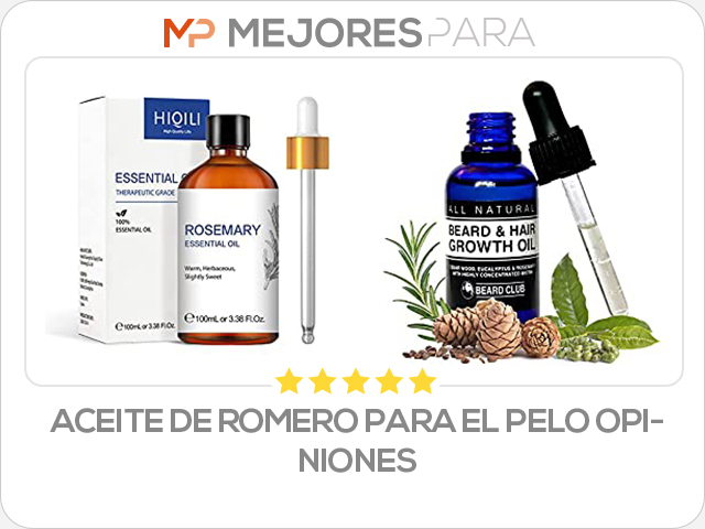 aceite de romero para el pelo opiniones