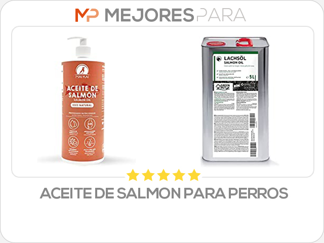 aceite de salmon para perros