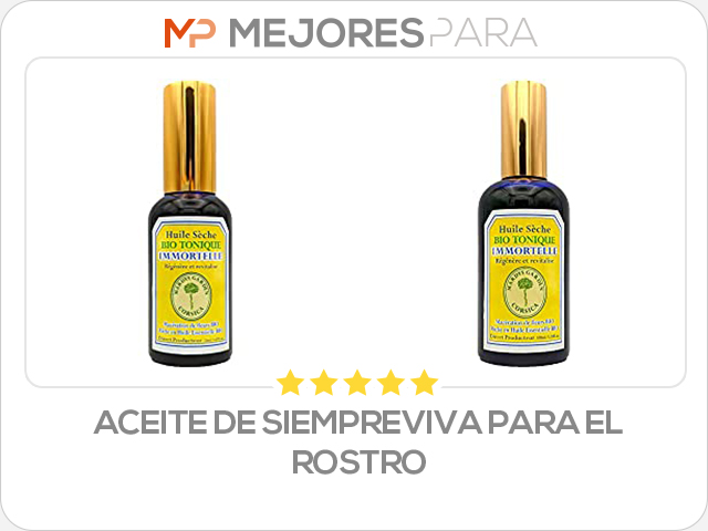 aceite de siempreviva para el rostro