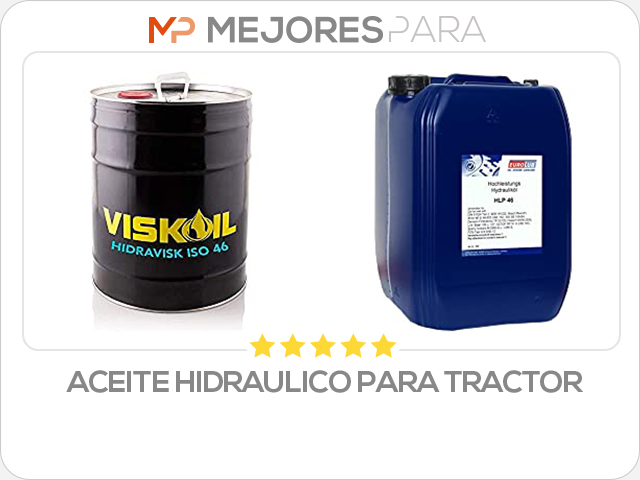 aceite hidraulico para tractor