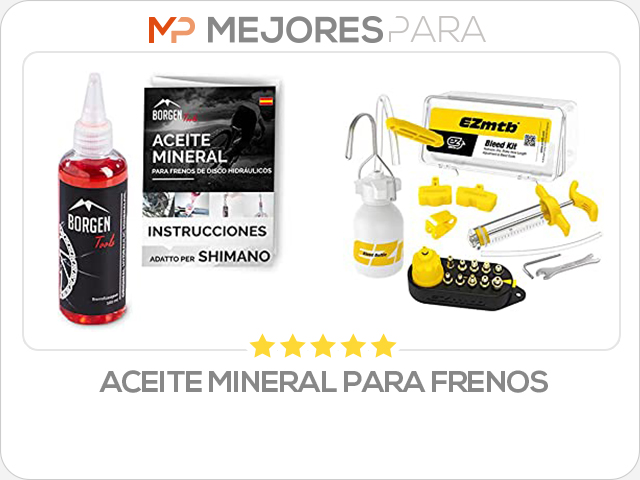 aceite mineral para frenos