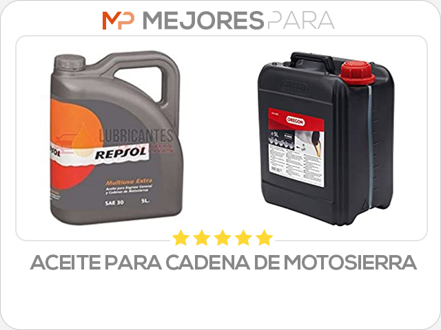 aceite para cadena de motosierra