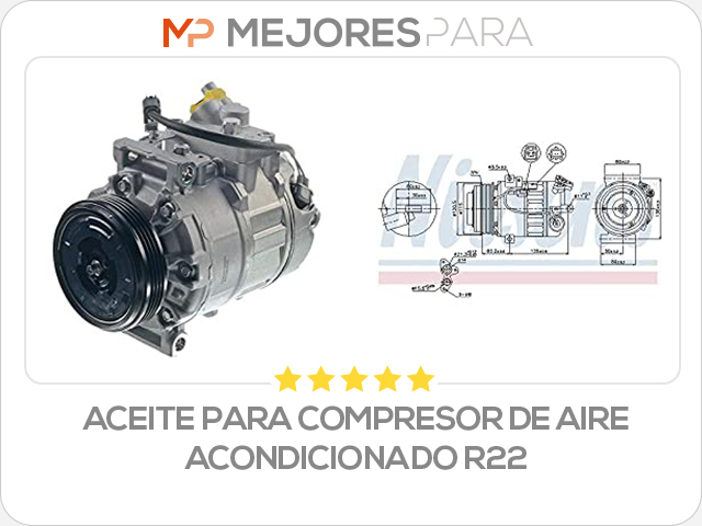 aceite para compresor de aire acondicionado r22