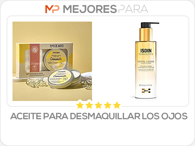 aceite para desmaquillar los ojos