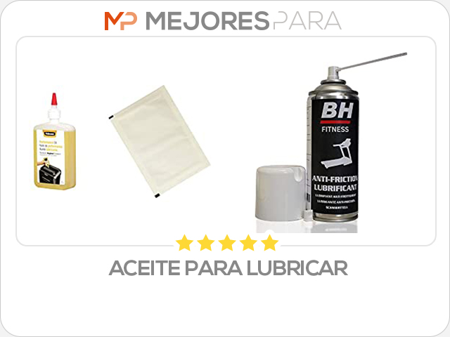 aceite para lubricar