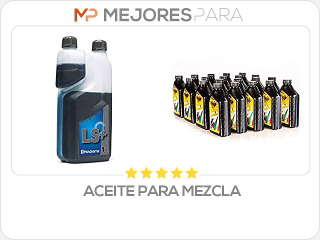 aceite para mezcla