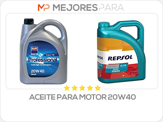 aceite para motor 20w40