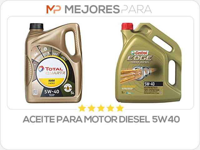 aceite para motor diesel 5w40