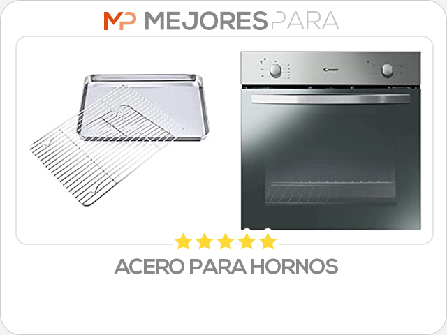 acero para hornos