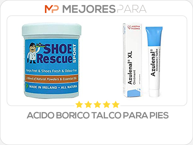 acido borico talco para pies