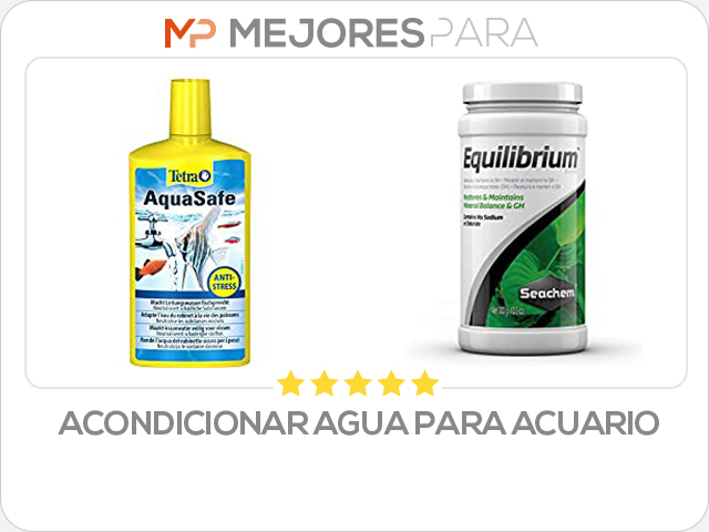 acondicionar agua para acuario