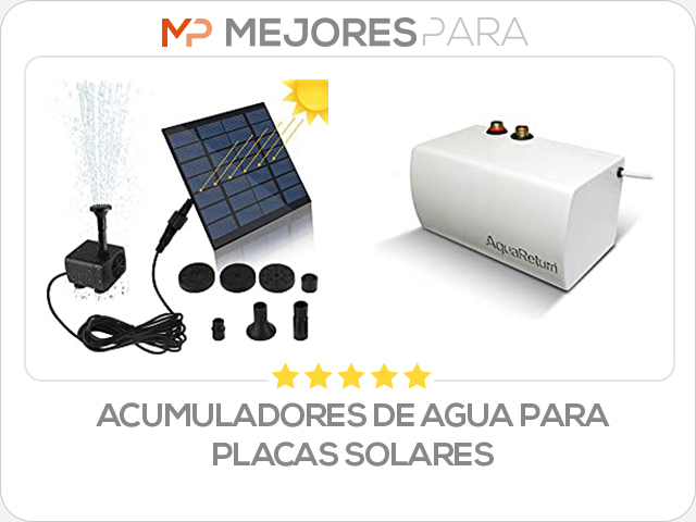 acumuladores de agua para placas solares