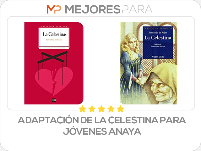 adaptación de la celestina para jóvenes anaya