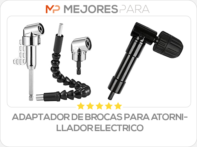 adaptador de brocas para atornillador electrico