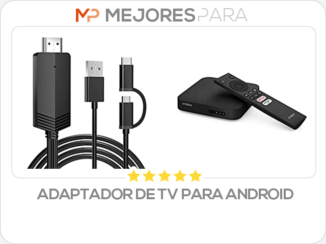 adaptador de tv para android