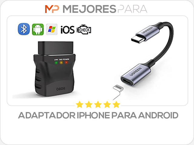 adaptador iphone para android