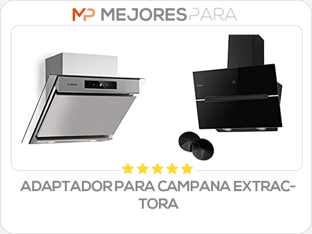 adaptador para campana extractora