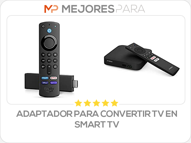 adaptador para convertir tv en smart tv