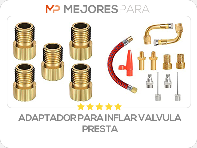 adaptador para inflar valvula presta