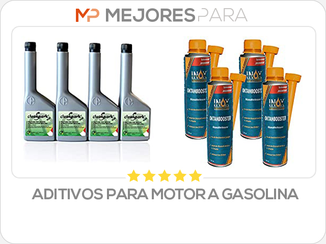 aditivos para motor a gasolina