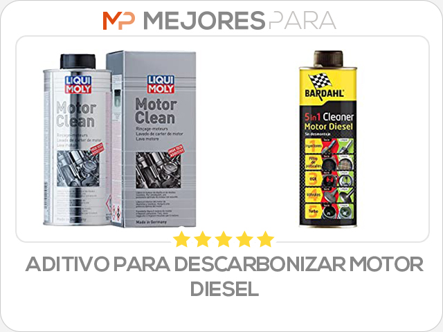 aditivo para descarbonizar motor diesel