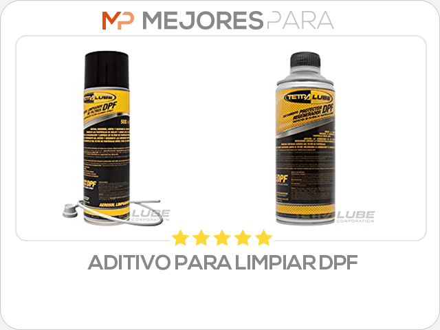 aditivo para limpiar dpf