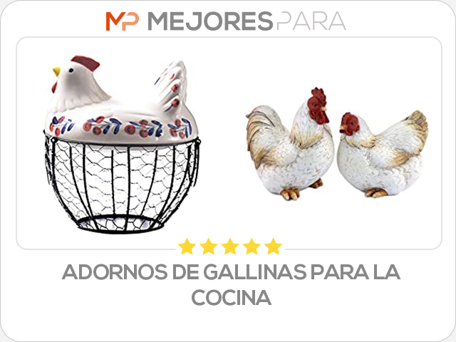 adornos de gallinas para la cocina