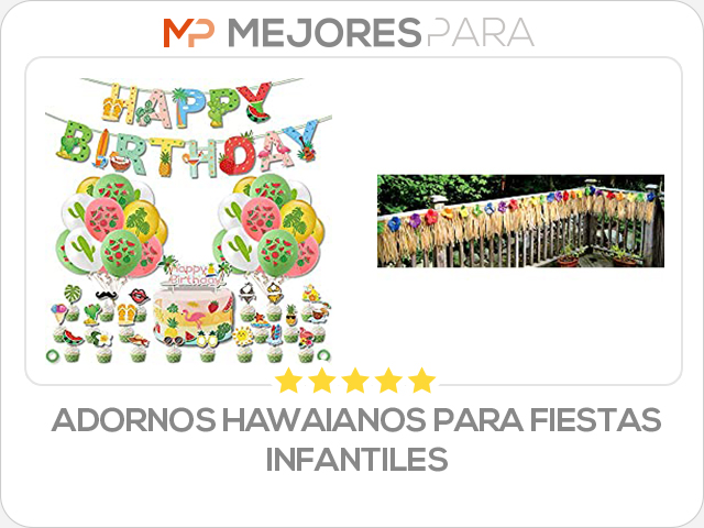 adornos hawaianos para fiestas infantiles