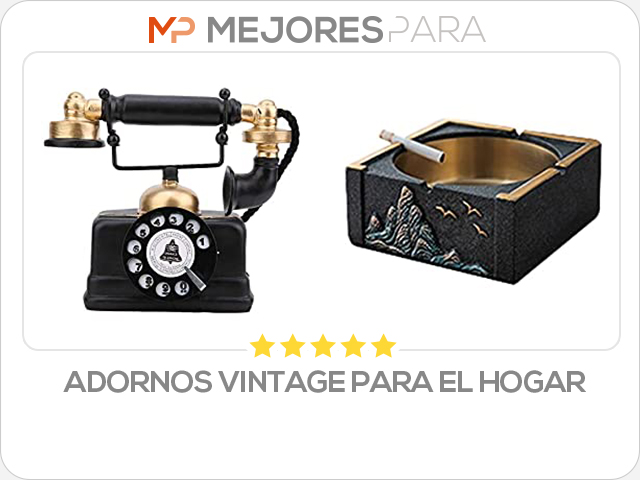 adornos vintage para el hogar