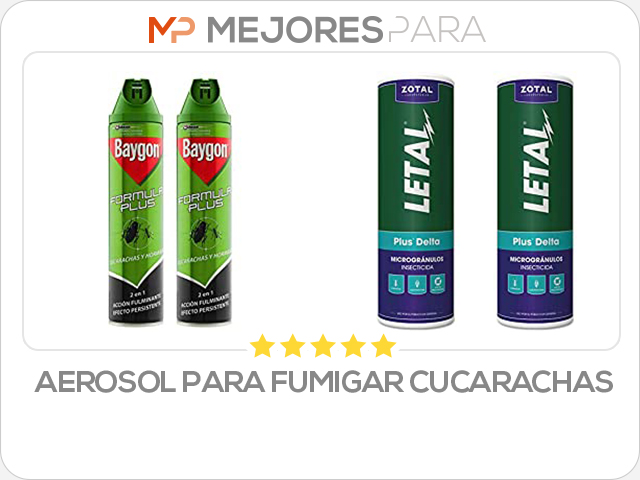 aerosol para fumigar cucarachas