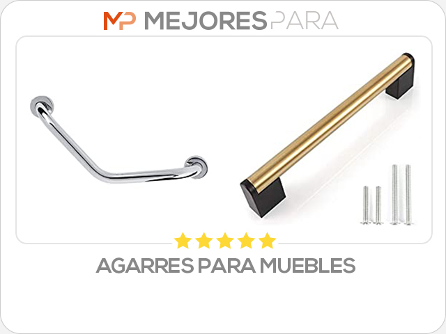 agarres para muebles